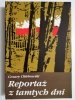 REPORTAŻ Z TAMTYCH DNI - Cezary Chlebowski 1988